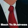 Back To Business (Explicit)