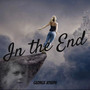 In the End