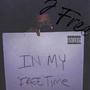 In My FREE Time (Explicit)