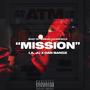 Mission (feat. Dan Bandz) [Explicit]