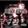 Dead Oppz (Explicit)