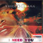 Trigga Osama I Need You