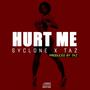 Hurt me (feat. Taz Goemi)