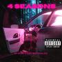 4 SEASONS (feat. Kayy2Validd) [Explicit]