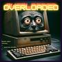 OVERLOADED (Explicit)