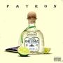 Patron (feat. McKlezie) [Explicit]