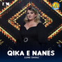 Qika e Nanes