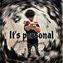 It’s Personal (Explicit)