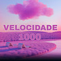 Velocidade 1000