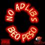 No adlibs (Explicit)