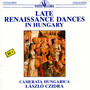 Late Renaissance Dances in Hungary