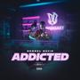 Addicted (Explicit)