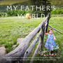My Father's World (feat. Nicole Abram, Hannah McLarty, Maddie Brecheisen, Charlie Francis, Piper Francis, Jonathan Lea, John McLarty, Karen Wiggens & Lindsay Kovach)