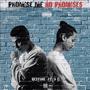 Promise Me No Promises (feat. U.C)