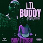 Lil Buddy Chop & Screw (Explicit)