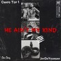 He Ain't My Kind (feat. JayDaYoungan) [Explicit]