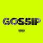 Gossip (Explicit)