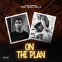 On the plan (feat. Small bella)