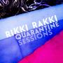 Quarantine Sessions (Explicit)