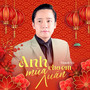 Anh Cho Em Mùa Xuân