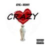 Crazy (Explicit)