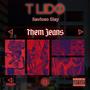 Them Jeans (feat. Savioso Slay) [Explicit]
