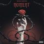 MOMENT (feat. Julian Styles) [Explicit]