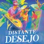 Distante Desejo (feat. Felipe S)