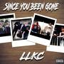 Since You Been Gone (Explicit)