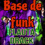 Base de Funk Flauta de Drack