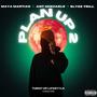 Plan Up 2 (feat. Maya Martian & Ant Michaels) [Explicit]