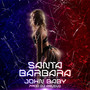 Santa Barbara (Explicit)