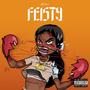 Feisty (Explicit)