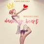 Dancing Heart (David Sisko Remix)