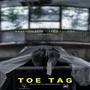 Toe Tag (feat. Tech Sounds) [Explicit]