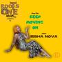 Keep moving on (feat Roots One Riddim )