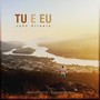 Tu e Eu