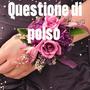 Questione Di Polso