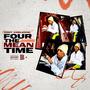 Four The Meantime (Explicit)