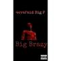 Big Brazy (Explicit)