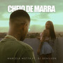 Cheio De Marra (Explicit)