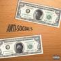 Anti-Socials (feat. Heavyyy) [Explicit]