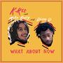 What About Now (feat. Moka Only & Dinco D) [Explicit]