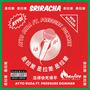 sriracha (feat. Pressure Dommer) [Explicit]