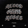 Blood, Guns & Roses (Explicit)