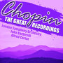 The Great Chopin Recordings