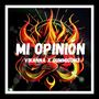 Mi Opinión (Explicit)