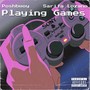 Playing Games (Explicit)