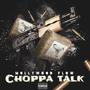 Choppa Talk (Explicit)