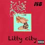 Litty city (Freestyle ) [Explicit]